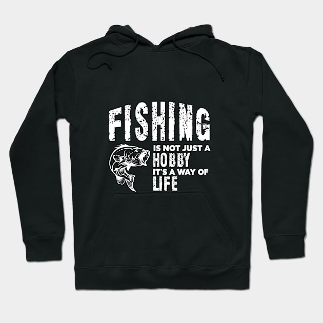 Fishing is not just a hobby, it's a way of life. Hoodie by J & M Designs